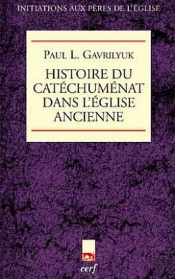 Bertrand.pt - Histoire De La Catéchèse Dans L'Église Ancienne