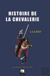 Histoire De La Chevalerie