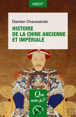 Bertrand.pt - Histoire De La Chine Ancienne Et Imperiale