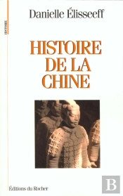 Histoire De La Chine - Les Racines Du Present