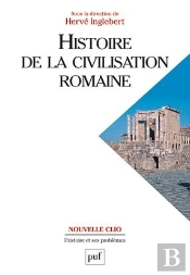 Histoire De La Civilisation Romaine