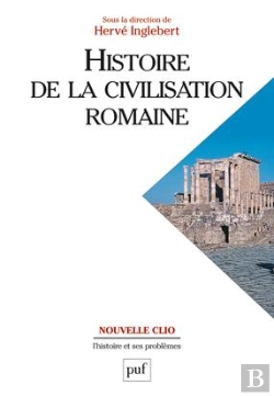 Bertrand.pt - Histoire De La Civilisation Romaine