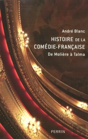 Histoire De La Comédie-Française
