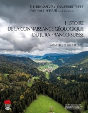 Histoire De La Connaissance Géologique Du Jura Franco-Suisse : Mémoire Tome Xiii , 2021