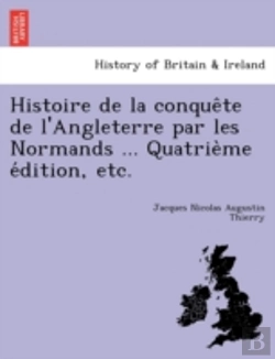 Bertrand.pt - Histoire De La Conque Te De L'Angleterre