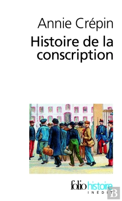 Bertrand.pt - Histoire De La Conscription