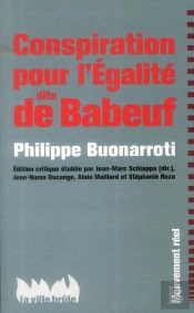 Histoire De La Conspiration Pour L'Égalite (Dite De Babeuf)