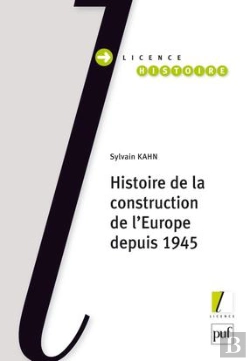 Bertrand.pt - Histoire De La Construction De L'Europe Depuis 1945
