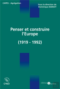 Bertrand.pt - Histoire De La Construction Européenne (1919-1992)