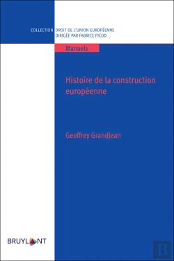 Bertrand.pt - Histoire De La Construction Européenne