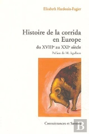 Histoire De La Corrida En Europe Du Xviiie Auxxie Siècle