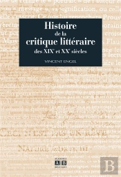 Histoire De La Critique Litteraire Des Xix Et Xxe Siecles