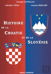 Histoire De La Croatie Et De La Slovenie