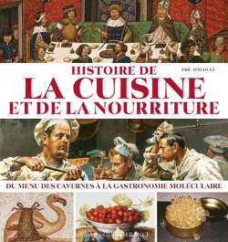 Bertrand.pt - Histoire De La Cuisine Et De La Nourriture