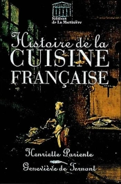 Histoire De La Cuisine Francaise