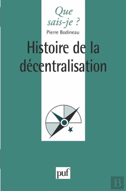 Bertrand.pt - Histoire De La Décentralisation