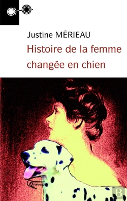 Bertrand.pt - Histoire De La Femme Changée En Chien