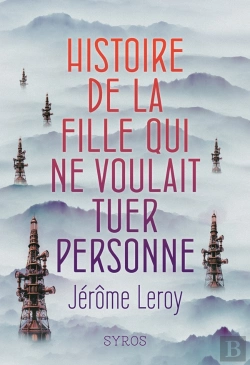 Bertrand.pt - Histoire De La Fille Qui Ne Voulait Tuer Personne