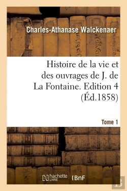 Bertrand.pt - Histoire De La Fontaine T.1 Edition 4 Edition 1858