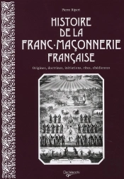 Histoire De La Franc-Maçonnerie Française