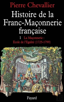 Bertrand.pt - Histoire De La Franc-Maçonnerie Française Tome 1 ; 1725-1789