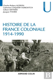 Histoire De La France Coloniale Tome 2 ; 1914 - 1990