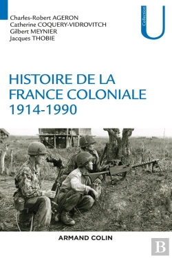 Bertrand.pt - Histoire De La France Coloniale Tome 2 ; 1914 - 1990