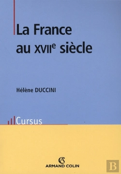 Bertrand.pt - Histoire De La France Du Xvii Siècle