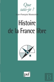 Histoire De La France Libre