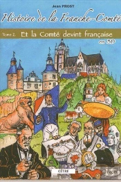 Histoire De La Franche Comte Bd T.2