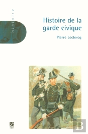 Histoire De La Garde Civique