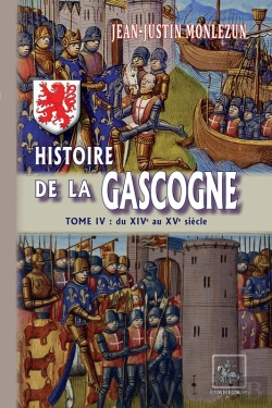 Bertrand.pt - Histoire De La Gascogne Tome 4 ; Du Xive Au Xve Siècle