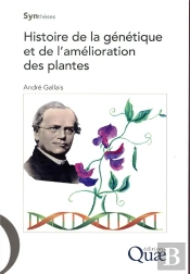 Histoire De La Genetique Et De L'Amelioration Des Plantes