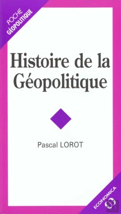 Bertrand.pt - Histoire De La Geopolitique
