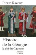 Histoire De La Géorgie La Clé Du Caucase