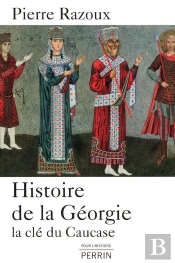Histoire De La Géorgie La Clé Du Caucase