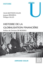 Histoire De La Globalisation Financière