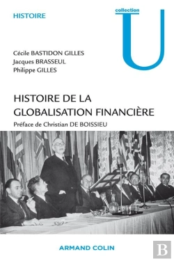 Bertrand.pt - Histoire De La Globalisation Financière