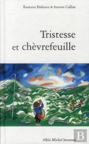 Histoire De La Grande Forêt ; Tristesse Et Chèvrefeuille