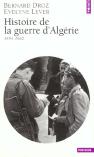 Histoire De La Guerre D'Algerie - 1954-1962