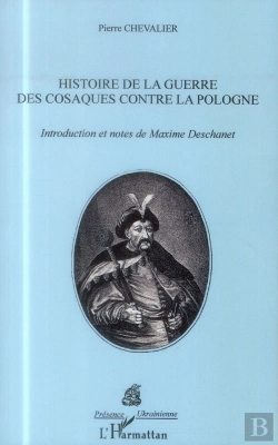 Bertrand.pt - Histoire De La Guerre Des Cosaques Contre La Pologne