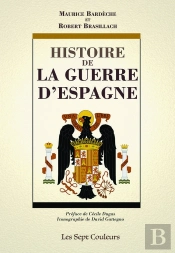 Histoire De La Guerre D'Espagne