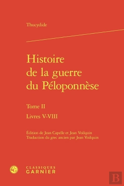 Bertrand.pt - Histoire De La Guerre Du Peloponnese. Tome Ii - Livres V-Viii