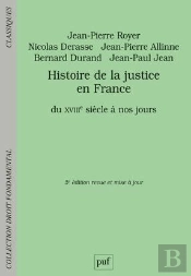Histoire De La Justice En France (5e Édition)
