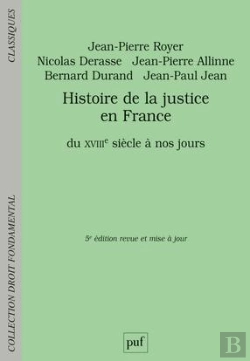 Bertrand.pt - Histoire De La Justice En France (5e Édition)