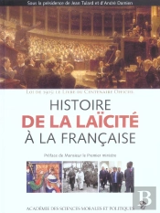 Histoire De La Laicite A La Francaise