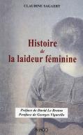 Histoire De La Laideur Féminine
