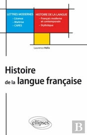Histoire De La Langue Française - L, M, Capes Lettres Modernes