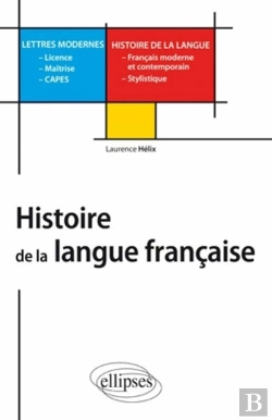 Bertrand.pt - Histoire De La Langue Française - L, M, Capes Lettres Modernes