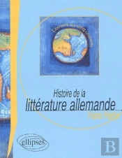 Histoire De La Littérature Allemande